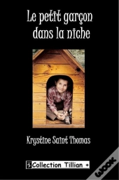 Le Petit Garçon Dans La Niche