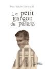 Le Petit Garçon Du Palais - Preview