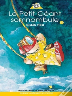 Capa do artigo Le Petit Geant Somnambule Serie Petit Geant 10