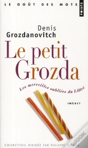 Capa do artigo Le Petit Grozda ; Les Merveilles Oubliées Du Littré