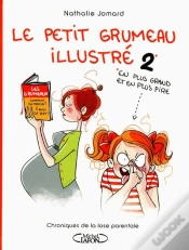Capa do artigo Le Petit Grumeau Illustre T.2 Chroniques D