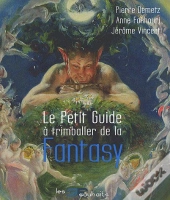 Le Petit Guide À Trimballer De La Fantasy