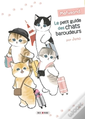 Le Petit Guide Des Chats Baroudeurs