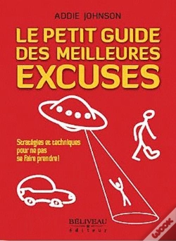 Capa do artigo Le Petit Guide Des Meilleures Excuses
