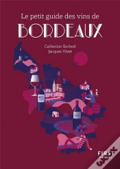Capa do artigo Le Petit Guide Des Vins De Bordeaux