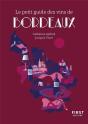 Le Petit Guide Des Vins De Bordeaux - Preview