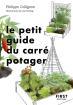 Le Petit Guide Du Carré Potager