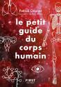 Le Petit Guide Du Corps Humain - Preview