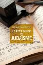Le Petit Guide Du Judaisme - Preview