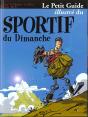 Le Petit Guide Illustre Du Sportif Du Dimanche - Preview