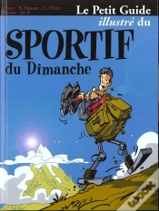 Capa do artigo Le Petit Guide Illustre Du Sportif Du Dimanche