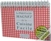 Le Petit Guide Magnet De La Cuisine Facile