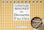 Capa do artigo Le Petit Guide Magnet Des Desserts Faciles