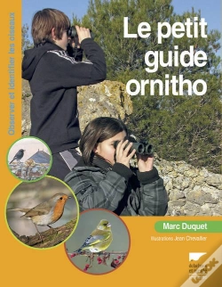 Capa do artigo Le Petit Guide Ornitho ; Observer Et Identifier Les Oiseaux