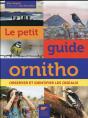 Le Petit Guide Ornitho ; Observer Et Identifier Les Oiseaux - Preview