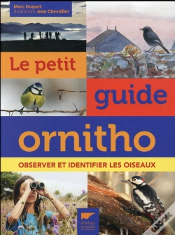 Capa do artigo Le Petit Guide Ornitho ; Observer Et Identifier Les Oiseaux