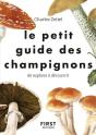 Le Petit Guide ; Pour Reconnaitre Les Champignons - Preview