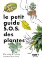 Le Petit Guide S.O.S. Des Plantes - Preview