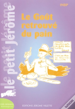 Capa do artigo Le Petit Jérôme ; Le Goût Retrouvé Du Pain
