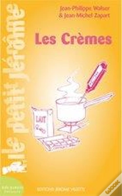 Capa do artigo Le Petit Jérôme ; Les Crèmes