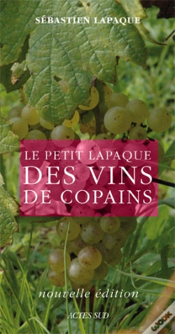 Capa do artigo Le Petit Lapaque Des Vins De Copains (Édition 2009)