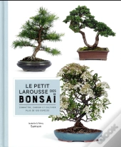 Le Petit Larousse Des Bonsai