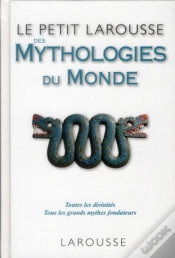 Capa do artigo Le Petit Larousse Des Mythologies Du Monde