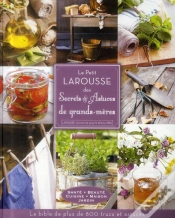 Capa do artigo Le Petit Larousse Des Secrets Et Astuces De Grands-Mères