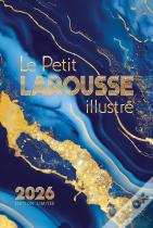 Le Petit Larousse Illustré (Édition 2026)