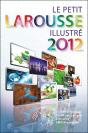 Le Petit Larousse Illustre Grand Format 2012 - Preview