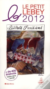 Capa do artigo Le Petit Lebey Des Bistrots Parisiens 2012