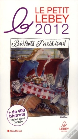 Capa do artigo Le Petit Lebey Des Bistrots Parisiens 2012