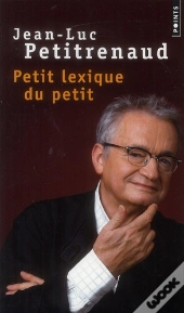 Le Petit Lexique Du Petit