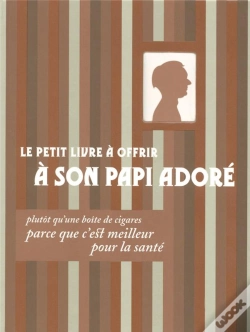 Capa do artigo Le Petit Livre À Offrir À Son Papi Adoré...