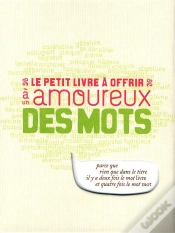 Capa do artigo Le Petit Livre À Offrir À Un Amoureux Des Mots