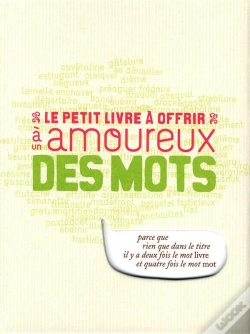 Capa do artigo Le Petit Livre À Offrir À Un Amoureux Des Mots