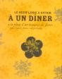 Le Petit Livre À Offrir À Un Diner À La Place D'Un Bouquet De Fleurs (Parce Que Les Fleurs, C'Est Périssable) - Preview