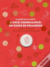 Le Petit Livre A Offrir A Un Gourmand
