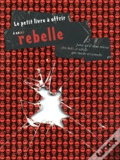 Capa do artigo Le Petit Livre À Offrir À Un(E) Rebelle