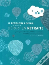 Capa do artigo Le Petit Livre À Offrir Pour Un Départ En Retraite