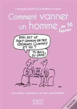 Capa do artigo Le Petit Livre; Comment Vanner Un Homme / Une Femme En 90 Leçons