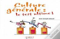 Le Petit Livre; Culture Générale: Le Test Ultime!