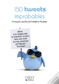 Capa do artigo Le Petit Livre De 150 Tweets Improbables