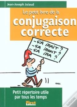 Capa do artigo Le Petit Livre De La Conjugaison Correcte ; Petit Repertoire Utile Par Tous Les Temps