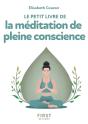 Le Petit Livre De La Méditation De Pleine Conscience (2e Édition) - Preview
