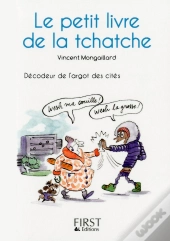 Le Petit Livre De La Tchatche