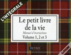 Capa do artigo Le Petit Livre De La Vie - Manuel D'Instructions - L'Integrale