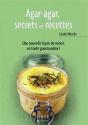 Le Petit Livre De L'Agar-Agar ; Secrets Et Recettes - Preview