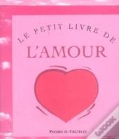 Le Petit Livre De L'Amour