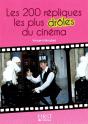 Le Petit Livre De Repliques Les Plus Droles Du Cinema - Preview
